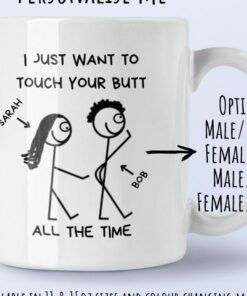 Funny Personalised Mug Gift for Boyfriend Girlfriend Touch Butt