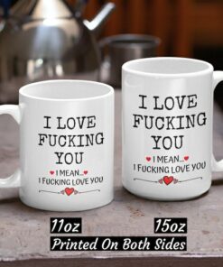 Funny Valentine Mug, I Love Fucking You, Funny Wife Husband Boyfriend Mug, Love Mug Gift For Him