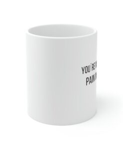 Funny Valentine Mug, Valentines Day Boyfriend Girlfriend Gift, Gift For Him And Her, Youre My Favourite Pain In The Ass
