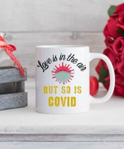 Funny Valentine's Day Mug, Valentines Day 2022, Funny Mug Gift For Her, Love Mug, Valentine's Day Coffee Cup