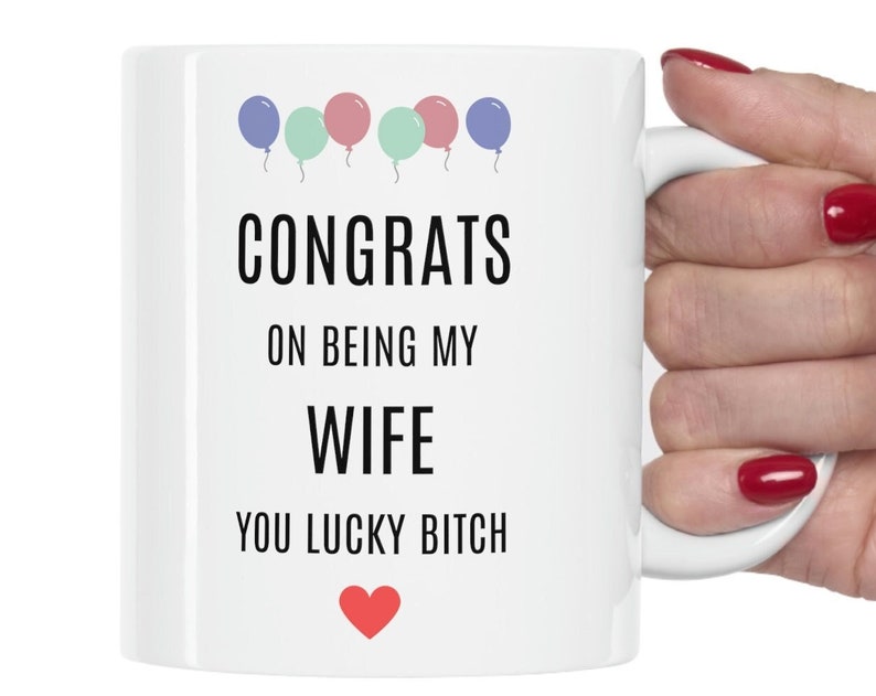 Funny Valentines Mug For Wife, Congrats On Being My Wife, Wife Mug, Wife Anniversary Gift, Wife Valentines Mug