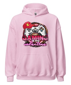 Gaming is my Valentine Unisex Hoodie
