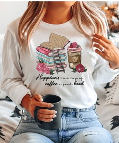Happiness is Coffee Valentine Sweatshirt, Book Lover Sweatshirt, Valentines Day Gifts