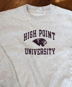 High Point University Champion Reverse Weave NCAA T-Shirt Sweatshirt Pullover Hoodie Reprinted Full Color Full Size Gift For NCAA Fans
