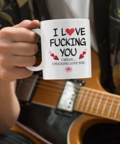 I Love Fucking You Valentine's Mug, Naughty Valentine's Mug , Fucking Love You Valentine's Mug, Valentine's For Him