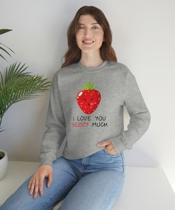 I Love You Berry Much Unisex Crewneck Sweatshirt, Trending Apparel, Couple Sweatshirt, Valentine's Sweater, Women's Sweater