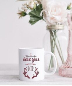 I Love You Deer Coffee Mug, Love Mug, Valentines Day Gift For Her, Gift For Girlfriend, Valentine's Coffee Mug