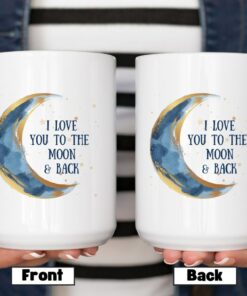 I Love You To The Moon And Back, Valentines Day Gift, Anniversary Gift, Birthday Gift, Large Ceramic Mug, Vuedelavie