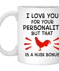 I Love Your Cock Valentines Mug, I Love Your Personality Mug, Naughty Valentine Mug, Funny Valentine Mug, Rooster Mug