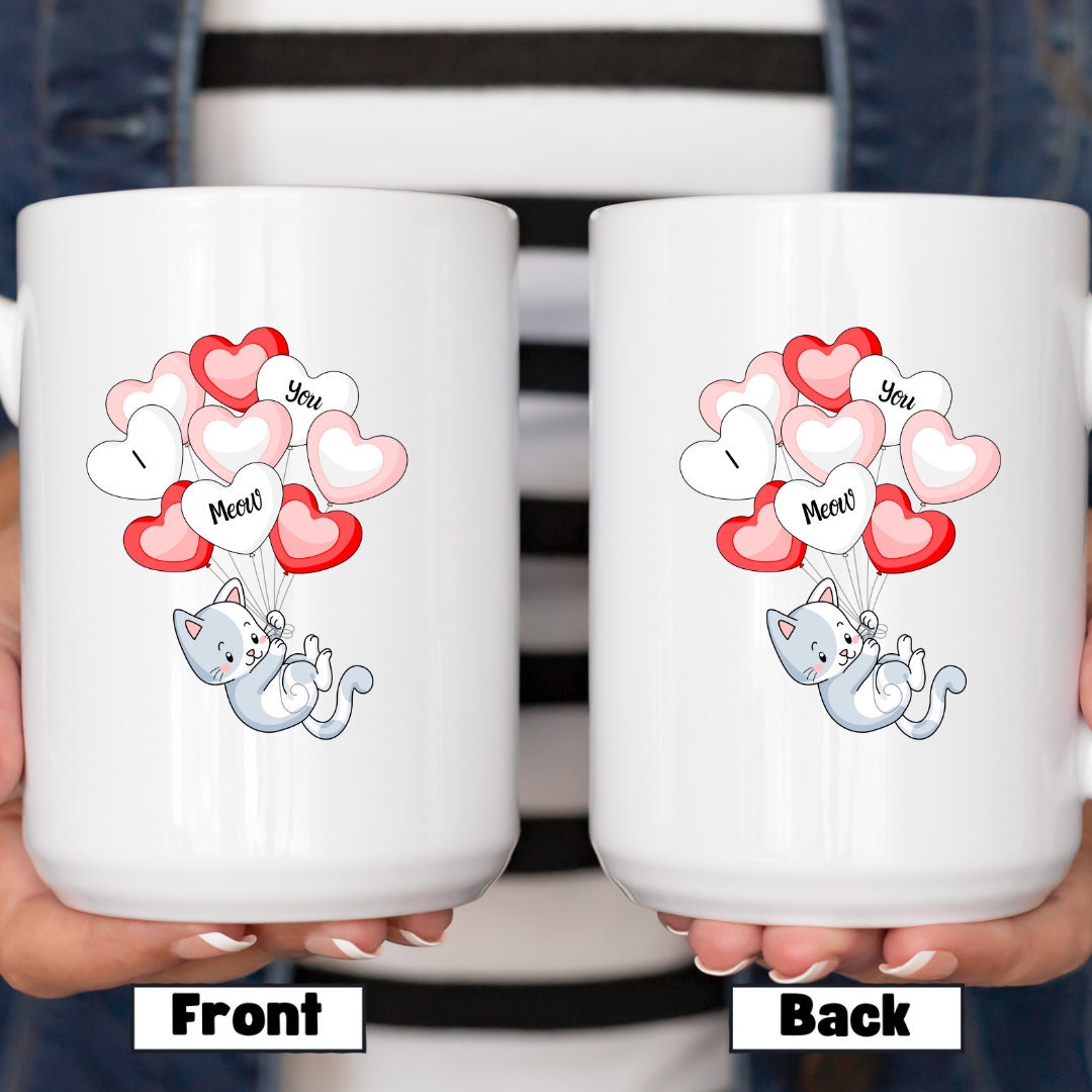 I Meow You, Cat Mug, Couples Gift, Unisex Gift, Cat Lovers, Valentines Day Gift, Large Mug, Couples Gifts