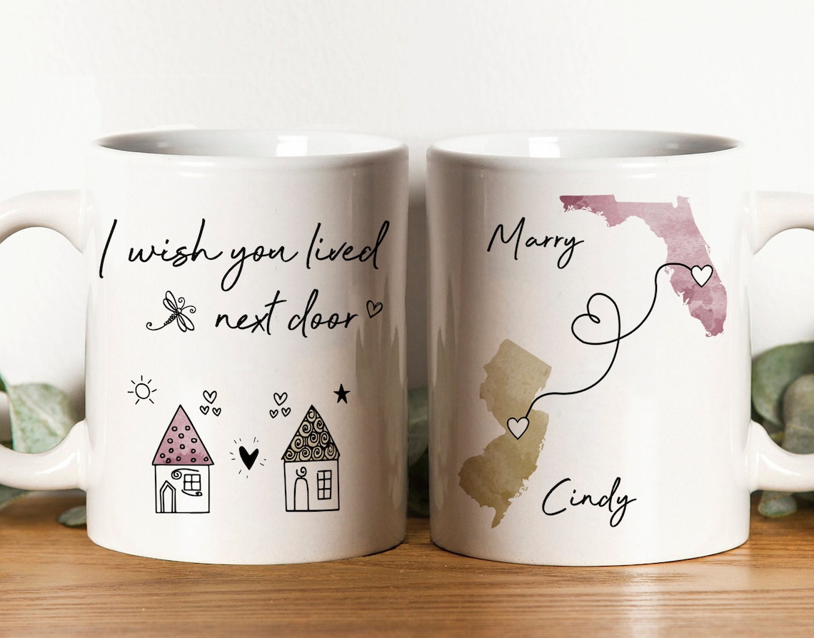 I Wish You Lived Next Door Mug, Long Distance Friendship Mug, Best Friend Moving Gift, Custom State To State Mug, Sister Mug - Image 2