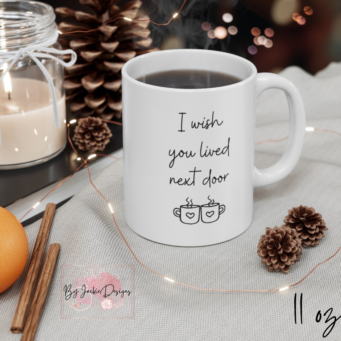 I Wish You Lived Next Door Mug - Neighbors Mug, Housewarming Gift, Long Distance, Missing You, Neighbor Gift
