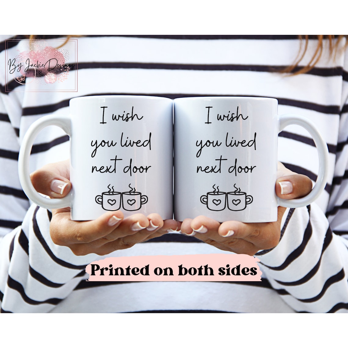I Wish You Lived Next Door Mug - Neighbors Mug, Housewarming Gift, Long Distance, Missing You, Neighbor Gift - Image 3