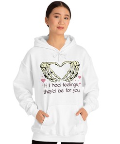 If I Had Feelings Hoodie, Dead Inside Shirt, Valentines Sweatshirt, Unisex Sweatshirt