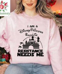 I'm a disney princess unless the RESISTANCE needs me unisex shirt, Stars Wars, Galaxy Edge, disney princess shirt, disney castle