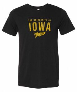 Iowa Hawkeyes Year Banner Triblend Shirt Sweatshirt Pullover Hoodie Reprinted Full Color Full Size