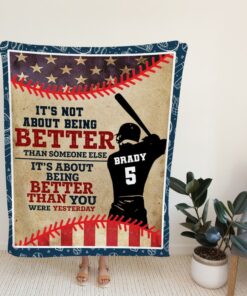 It'S Not About Being Better Blanket, Gift Ideas For Baseball Player, Baseball'S Lover Gift.