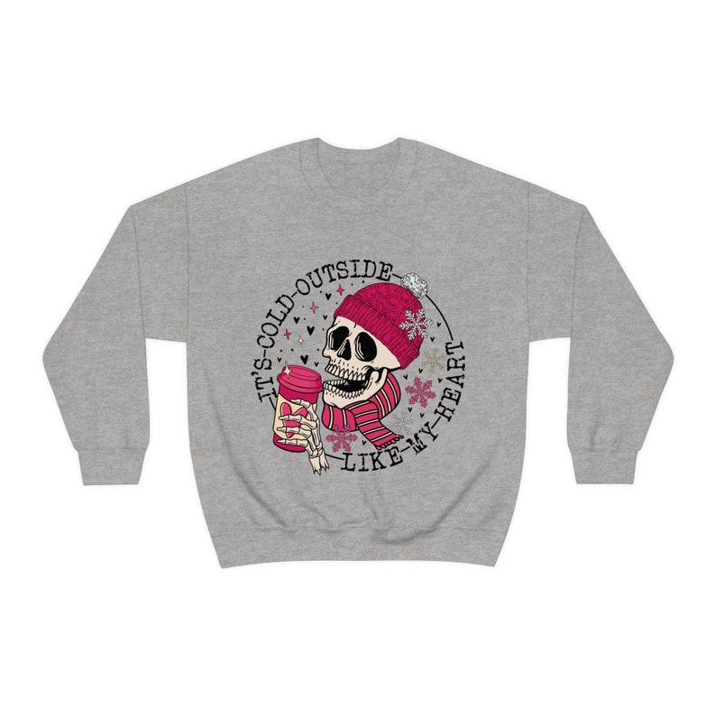 It's Cold Outside Just Like My Heart Valentine's Day Sweatshirt Unisex Crewneck Sweatshirt Funny Valentine Sweatshirt Sarcastic - Image 3