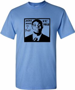 Jackie Manuel Has A Posse Basketball Shirt Sweatshirt Pullover Hoodie Reprinted Full Color Full Size