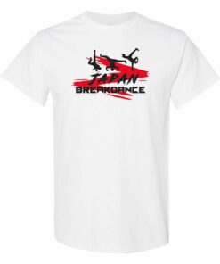 Japan Breakdance - Summer Games Sports Event Dance Music Shirt Sweatshirt Pullover Hoodie Reprinted Full Color Full Size