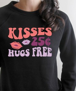 Kisses and Hugs Valentine's Day Shirt Sweatshirt - Valentine's Day Gift - Love Shirt