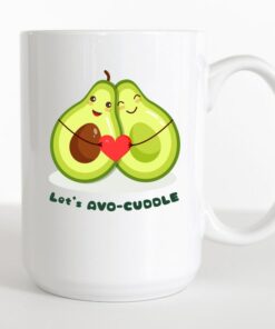 Lets Avo-Cuddle, Valentines Day Gift, Couples Gift, Romance, Engagement, Valentines Mug, Love Message