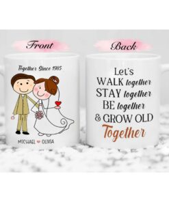 Let's Walk Together Stay Together and Grow Old Together Mug, Custom Couple Mug, Gift For Couple, Valentine's Day Gift