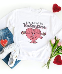Little Miss Valentine Unisex Sweatshirt for men or women Valentine's Day gift in various colors Love Wins