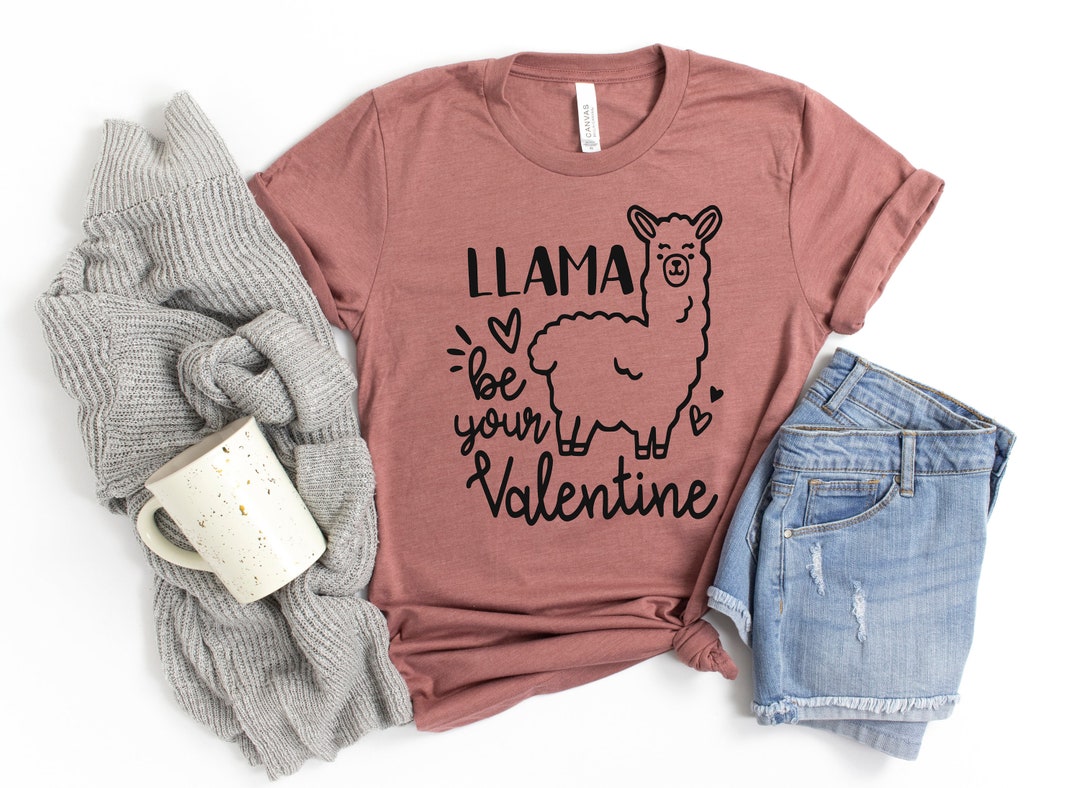 Llama be your Valentine Shirt, Boyfriend and Girlfriend Gift, Couple Ideas, Matching Love Tshirt, Valentines Love Tshirt, Cute Tee, Valentines