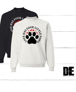 Love Has Four Little Paws, Valentine's Day, Adult Crewneck, Unisex, Fur Mom, Fur Dad, Dog Lover, Cat Lover