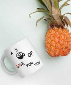 Love Mug, Personalized Mug, Cup Of Love For You Mug, Sending Love Gift, Friendship Mug, Gift For Her