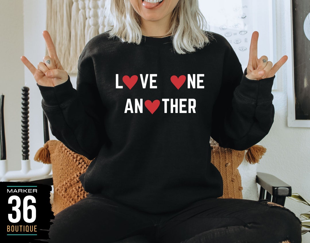 Love One Another, Sol's Unisex Organic Sweatshirt