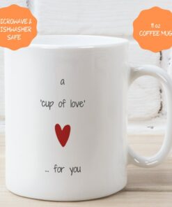Love Personalized Mug, Cup Of Love For You Mug, Sending Love Gift, Friendship Mug, Gift For Her