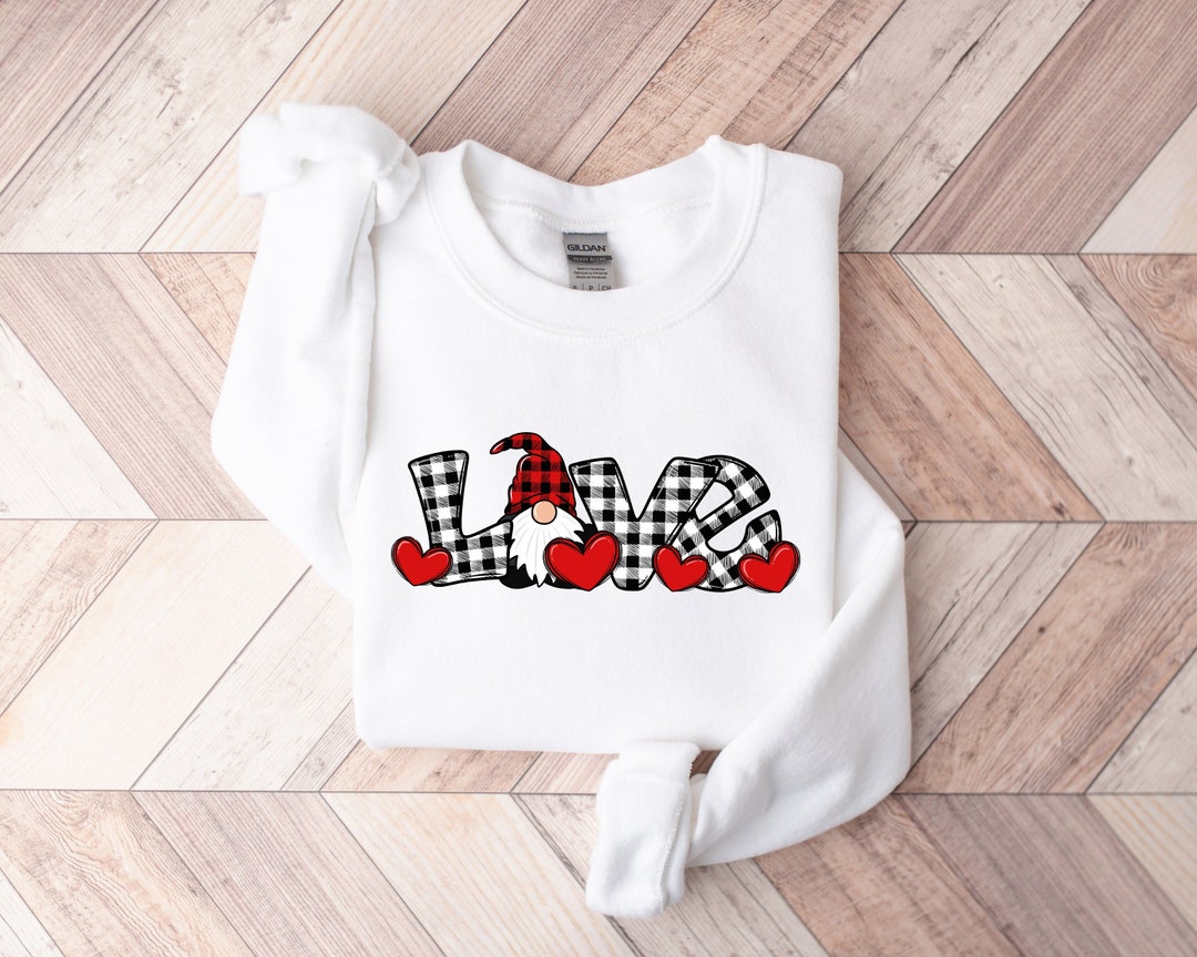 Love Valentine Gnome Valentine, Valentine Gnome Buffalo Plaid Sweatshirt, Valentines Day, Valentines Day Sweatshirt, Valentines Day Gift