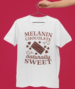 Melanin T Shirt Beautiful Chocolate Melanin Valentines Gift For Her Melanin Magic Black Girl Magic Diversity Black Queen Black History Shirt
