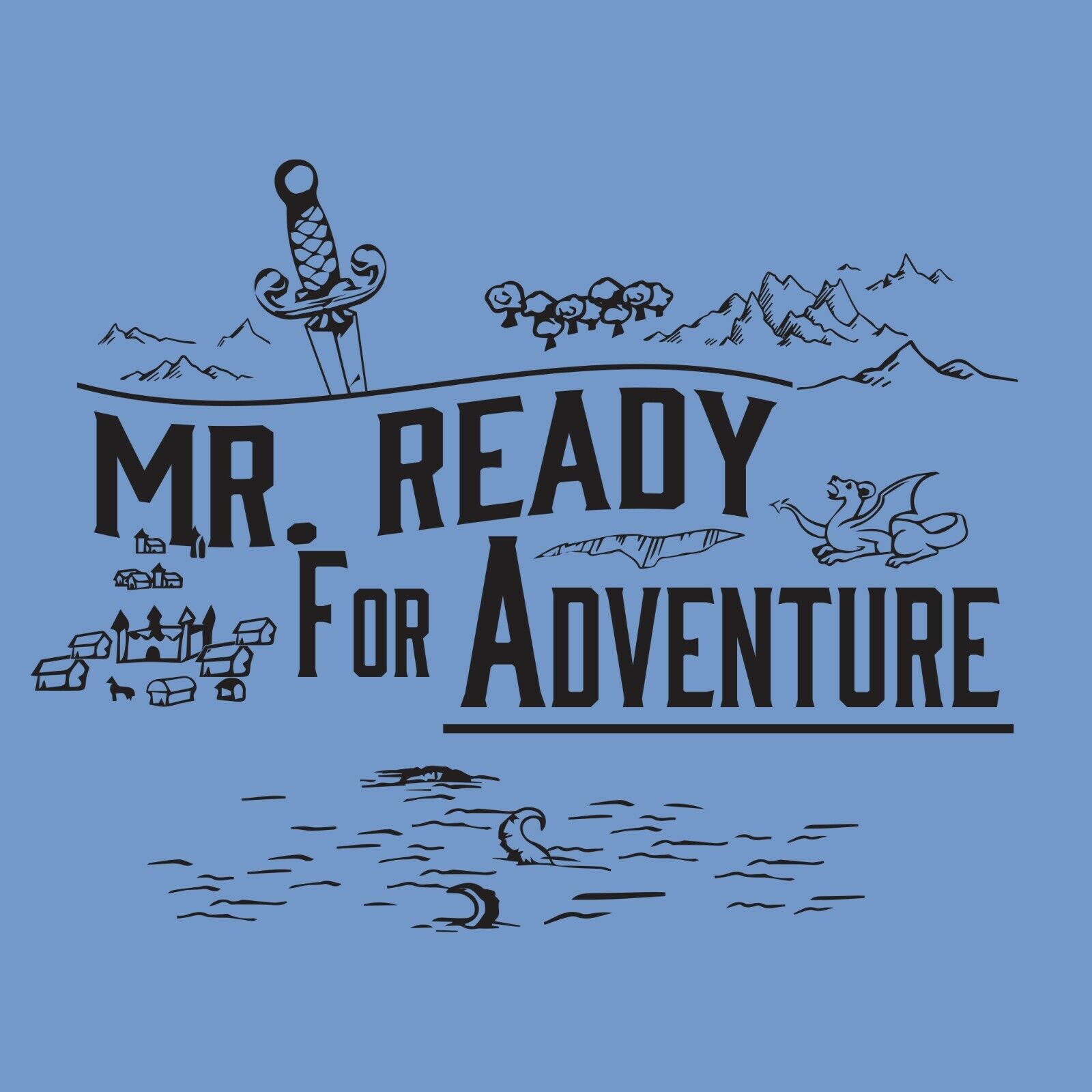 Mr Ready for Adventure - Roleplaying Adventure Shirt Sweatshirt Pullover Hoodie Reprinted Full Color Full Size