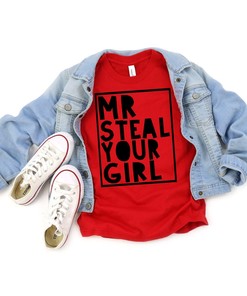 Mr Steal Your Girl Shirt, Kids Shirt, Kids Valentine's Shirt, Valentine Shirt, Cute Kids Shirt, Boys Valentine Shirt, Steal Your Girl