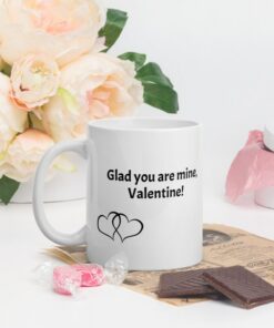 Mug With Romantic Saying For Man Or Woman, Valentine's Day