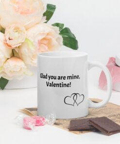 Mug With Romantic Saying For Man Or Woman, Valentine's Day