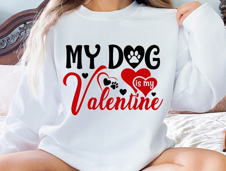 My Dog Is My Valentine Sweatshirt, Dog Valentine Sweater, Unisex Dog Lover Shirt, Gift For Dog Mom, Cute Dog Sweater, Pet Owner Vday Gifts - Image 2