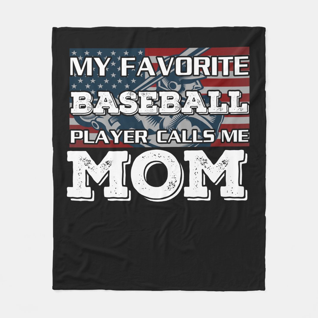My Favorite Baseball Player Calls Me Mom Blanket