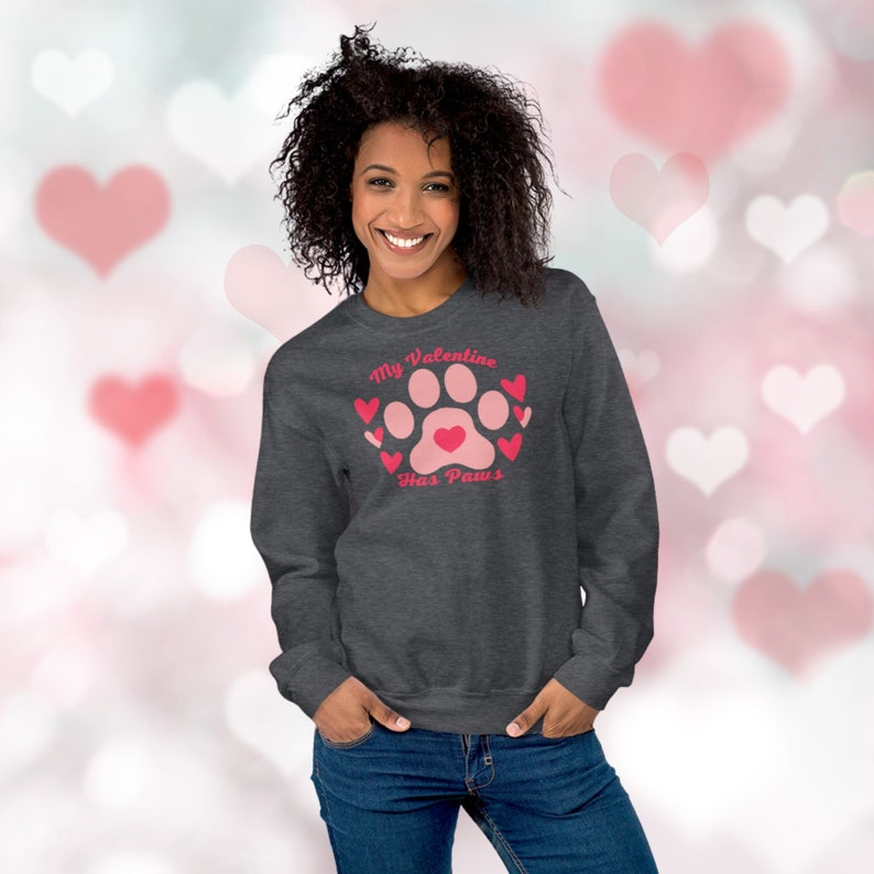 My Valentine Has Paws Pawprint Love Pets Unisex Sweatshirt, Dog People, Pet Valentine, Fur Mama Shirt, Pet Lover Sweatshirt, Cute Valentine Shirt - Image 3