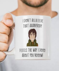 Oasis Lyrics Valentines Fun Valentines Gift - Funny Valentines Mug, Valentines Day Gift For Him