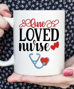 One Loved Nurse, Valentines Gifts For Nurses, Valentines Mug, Funny Mugs For Nurses, Nurse Gift, Mug Gift, Gift For Women