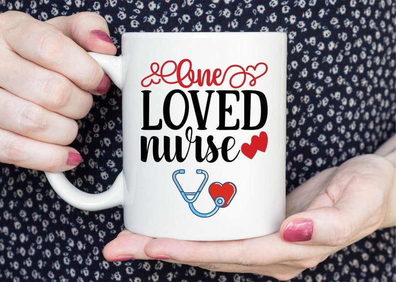 One Loved Nurse, Valentines Gifts For Nurses, Valentines Mug, Funny Mugs For Nurses, Nurse Gift, Mug Gift, Gift For Women