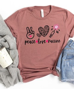 Peace Love Vaccinate Shirt, Quarantine Valentines, Valentines Day Shirt For Woman, Heart Shirt, Cute Valentine Shirt, Shirt, Valentines Day