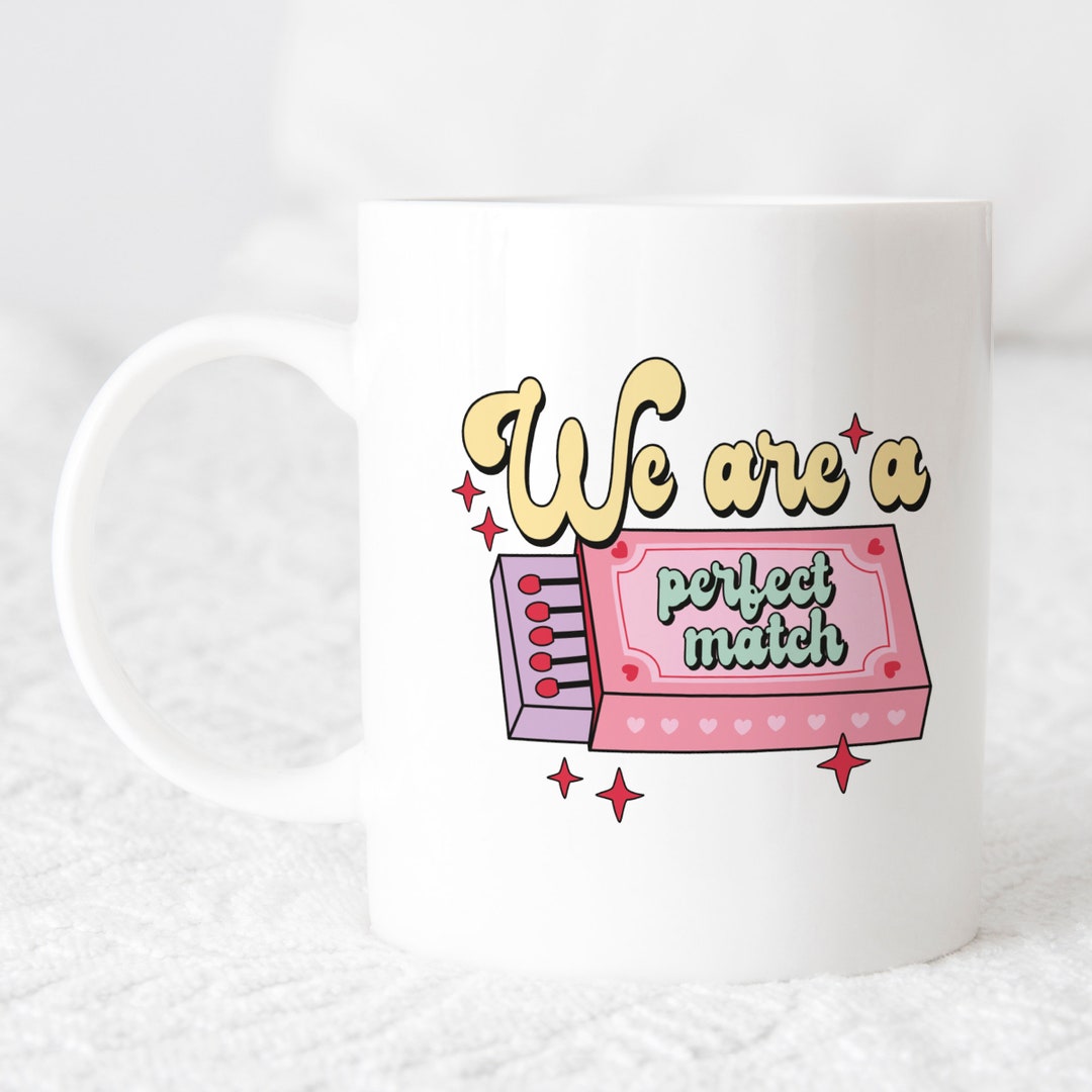 Perfect Match Valentines Mug Gift Pastel Design Valentines Mug Valentines Gift For Girlfriend Perfect Match Mug