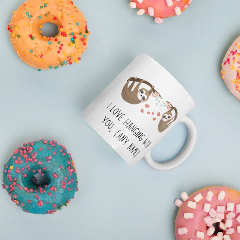 Personalised Valentines Mug Gift, Cute Sloth Love Mug, I Love Hanging With You Animal Lover Mug, Anniversary