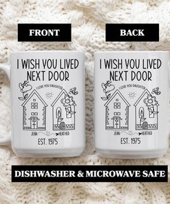 Personalized Daughter Gift From Mom or Dad: I Wish You Lived Next Door Customized Coffee Mug for Long Distance Wishes