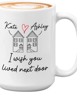 Personalized Friendship Coffee Mug - I Wish You Lived Next Door Customizable with Names for Long Distance Best Friends